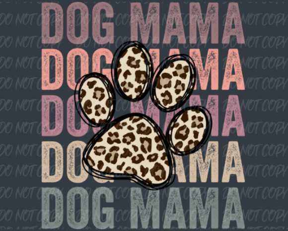 Dog Mama - Adult